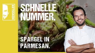 Schnelles SpargelRezept gratiniert in Parmesan von Steffen Henssler [upl. by Lrae521]