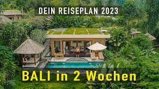 Deine Bali Reiseroute für 2 Wochen  Bali Reise 2023 [upl. by Sheya]