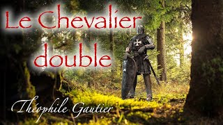 Livre audio  Le Chevalier Double Théophile Gautier [upl. by Yddor763]