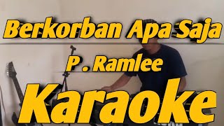 Berkorban Apa Saja Karaoke P  Ramlee Versi KORG PA700 [upl. by Bellaude]