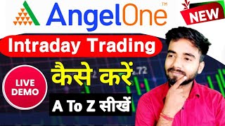 Angel One Intraday Trading Kaise Kare I How To Trade Intraday In Angel One I angelone [upl. by Nemsaj]