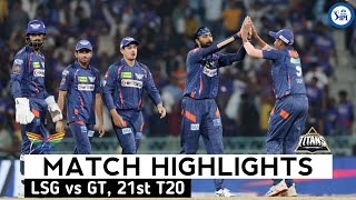 LSG vs GT 21st Match IPL 2024 Highlights  IPL Highlights 2024  Cricket ipl 2024 highlights today [upl. by Elkcim287]