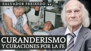 Audiolibro CURACIONES POR LA FE de Salvador Freixedo  quotMe Operaron Milagrosamentequot [upl. by Anuait600]