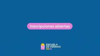 Inscripciones abiertas  Escuela de Verano Ceibal 2024 [upl. by Nialb595]