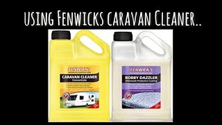 Caravan Chit Chat  Using Fenwicks Caravan Cleaner [upl. by Mccormac]