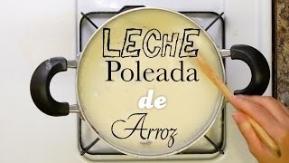 Leche Poleada de Arroz Salvadoreña [upl. by Alanna]