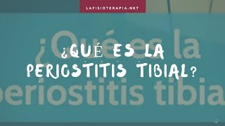 ¿ Qué es la periostitis tibial [upl. by Granniah]