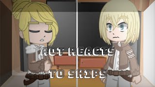 AoT reacts to Ships Part  2 AruAni    Contains Manga Spoilers [upl. by Lein]