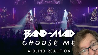 BANDMAID  Choose me Official Live Video A Blind Reaction [upl. by Ylekalb]