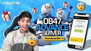 OB47 ADVANCE SERVER DOWNLOAD LINK 🇮🇳 Garena Free Fire [upl. by Gladdie]