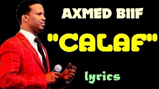 AHMED BIIF┇C A L A F ᴴᴰ┇LYRICS ©20162017 [upl. by Haroun602]