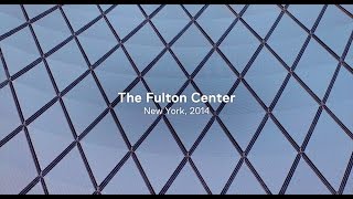 Fulton Center by Grimshaw [upl. by Agate]