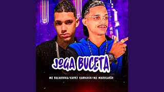 Joga Buceta feat Mc Maroladão [upl. by Swords]