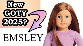 A New Doll WHO IS EMSLEY GOTY 2025 Historical American Girl NEW Trademark Leak  AG Doll News [upl. by Namlak]