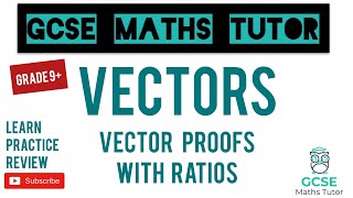 The 5 Hardest Vector Questions on the Maths GCSE Including Ratios  Grade 9  GCSE Maths Tutor [upl. by Ledua129]