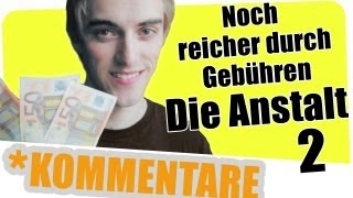 Noch reicher durch Gebühren  Die Anstalt  Teil 2 kommentiert [upl. by Pauletta]