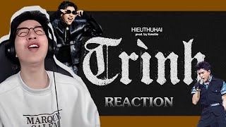 HIEUTHUHAI  TRÌNH prod by Kewtiie  ViruSs Reaction [upl. by Lilac435]