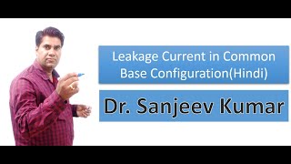 Leakage Current in Common Base Configuration [upl. by Htaras584]