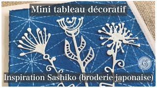 Tableau décoratif inspiration Sashiko Broderie japonaise avec la RulerShutters [upl. by Novikoff837]