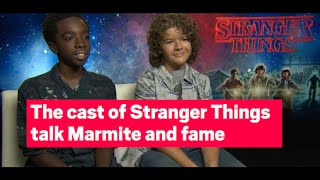 The cast of Stranger Things talk Marmite and fame  Metrocouk [upl. by Nerw]