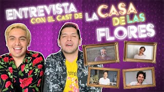 Entrevista a La Casa de las Flores Tercera Temporada [upl. by Dew344]