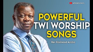 POWERFUL TWI WORSHIP SONGS  REV EASTWOOD ANABA [upl. by Kcirddes]