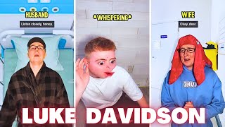 FUNNY LUKE DAVIDSON TIK TOK VIDEOS  ULTIMATE LUKE DAVIDSON SKITS PART 3  1 HOUR [upl. by Idnib929]