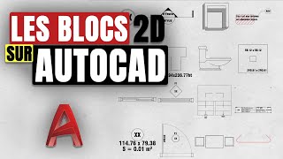 AutoCAD 2D  Formation sur les blocs [upl. by Halie]