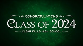 CCSID 2024 Graduations  Clear Falls High School [upl. by Ayt41]