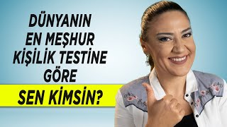 DÃœNYANIN EN MEÅžHUR KÄ°ÅžÄ°LÄ°K TESTÄ°NE GÃ–RE SEN KÄ°MSÄ°N â€“ MBTI KÄ°ÅžÄ°LÄ°K TESTÄ° [upl. by Tnayrb519]