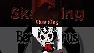 Skar King vs Bendysaurus shorts edits [upl. by Acsirp]