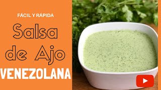 SALSA DE AJO VENEZOLANA [upl. by Rojas324]