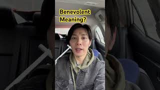 Benevolent meaning definition 意思 learnenglish [upl. by Branch]