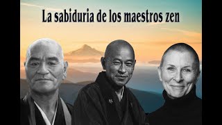 La sabiduría de los maestros zen [upl. by Otsuj]