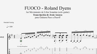 FUOCO  de Roland Dyens  Tablatura por Jesús Amaya [upl. by Ariadne126]