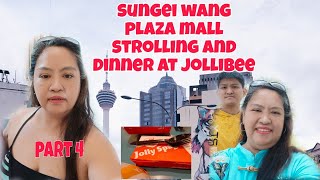 SUNGEI WANG PLAZA MALL STROLLING AND DINNER AT JOLLIBEE PART 4  REGELINA CHONG [upl. by Litnahs697]