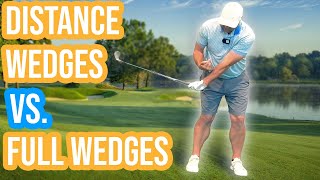 Distance Wedges vs Full Wedges [upl. by Ninazan]