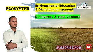 Ecosystem   Environmental Education Disaster management  L 2  EI Tutorial  Krishna sir [upl. by Coltun]