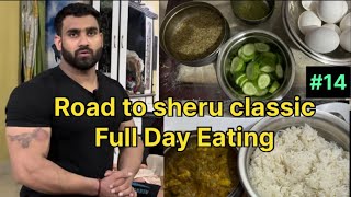 Road to sheru classic  Full day Eating  Ep14 [upl. by Clay730]