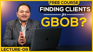 How to Find GBOB Clients  Free GBOB Course Lecture 9  Shahzad Ahmad Mirza [upl. by Siddon893]