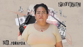 Mi esposo secuestrador me trajo a la cárcel  Zorayda  Penitencia 50  Podcast mexico estreno [upl. by Jaquelyn]