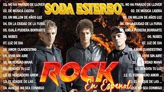 Éxitos Clasicos Del Rock En Español  Maná Soda Stereo Hombres G Héroes del Silencio La Ley62 [upl. by Yonit773]