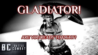 GLADIATOR ARE YOU READY [upl. by Ayoted]