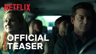 Ozark Season 4  Part 1 Trailer  Netflix [upl. by Ynnos455]