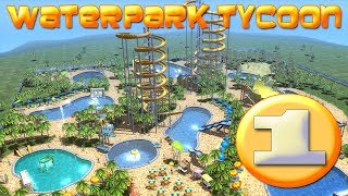 Waterpark Tycoon 1Строительство [upl. by Edurtreg751]