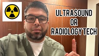 SHOULD I GO FOR ULTRASOUND OR RADIOLOGY TECHNOLOGIST ☢️ 👣 [upl. by Tselec]