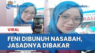 Sosok Feni Ria Pegawai Koperasi di Lima Puluh Kota yang Dibunuh Nasabah Jasadnya Dibakar [upl. by Danaher]