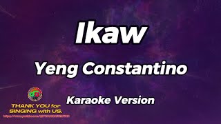 Ikaw  Yeng Constantino  Karaoke Version [upl. by Liberati]