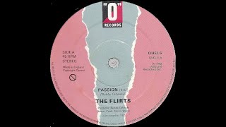 The Flirts  Passion Vinyl Single  12quot 45 1982  Remix [upl. by Mahala]