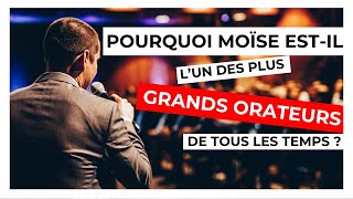 Pourquoi Moïse estil un des plus GRANDS ORATEURS [upl. by Hime504]